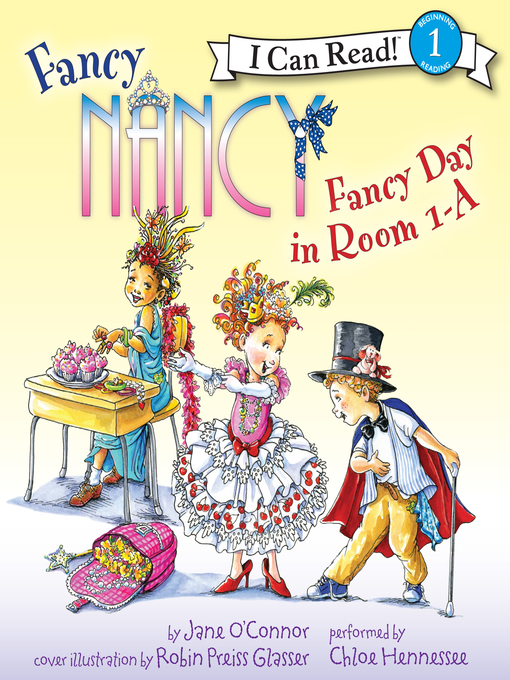 Jane O'Connor创作的Fancy Day in Room 1-A作品的详细信息 - 可供借阅